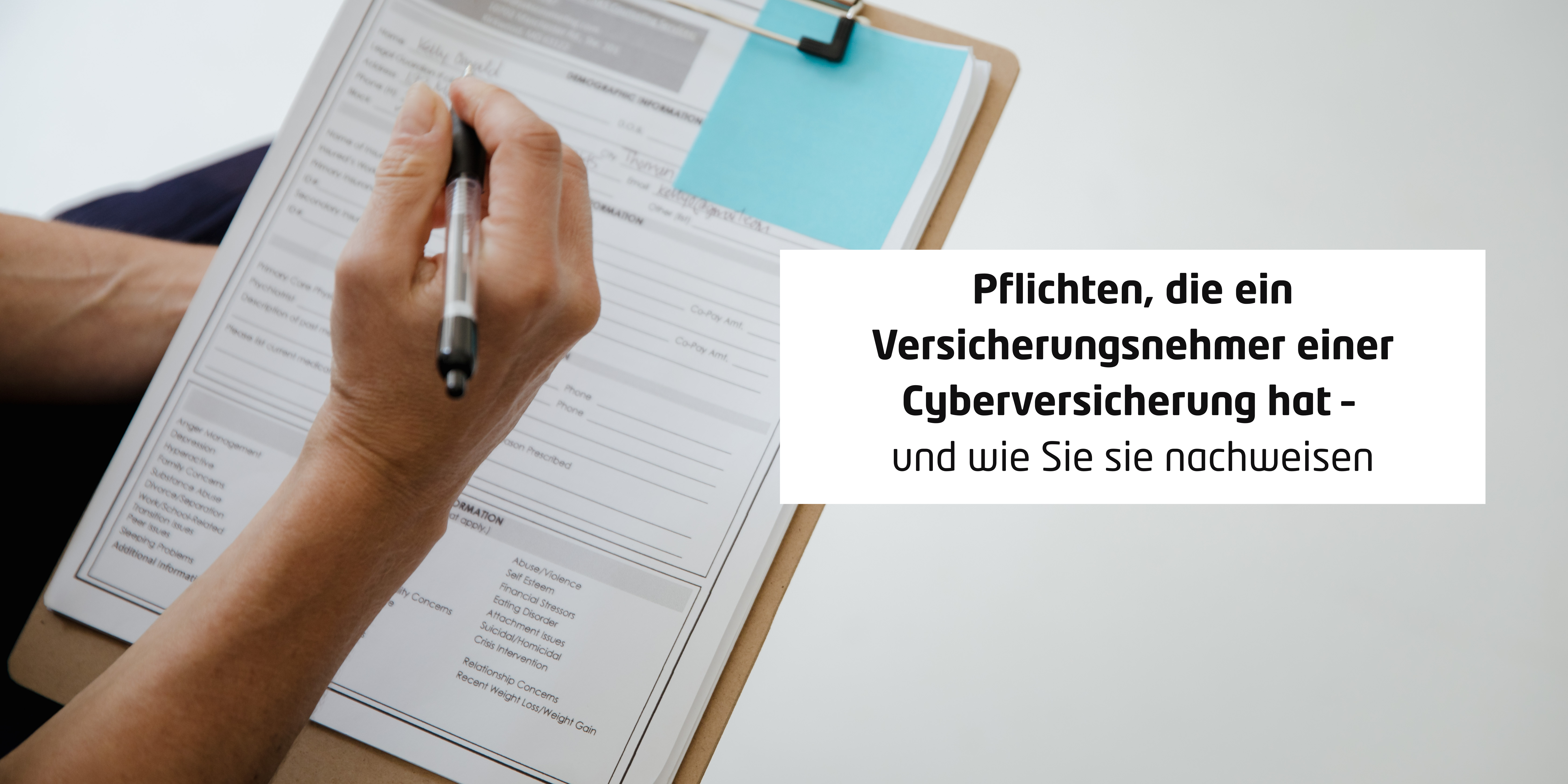 Pflichten, die ein Versicherungsnehmer einer Cyberversicherung hat – und wie Sie sie nachweisen